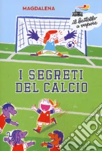 I segreti del calcio libro