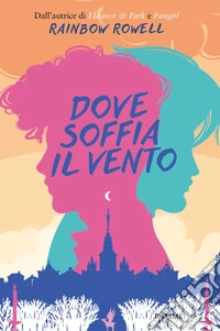 Dove soffia il vento