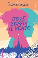 Dove soffia il vento libro