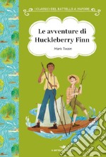 Le avventure di Huckleberry Finn. Ediz. ad alta leggibilità libro