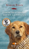 L'arte di correre sotto la pioggia libro di Stein Garth