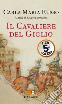 Il cavaliere del Giglio