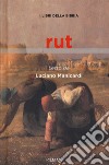 Rut. I libri della Bibbia libro di Manicardi Luciano