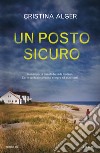 Un posto sicuro libro