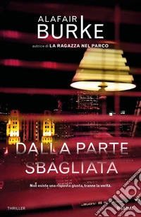 Dalla parte sbagliata libro