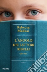 L'angolo dei lettori ribelli libro