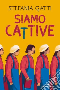 Siamo cattive
