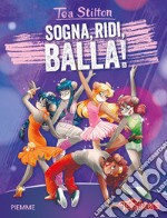 Sogna, ridi, balla! libro