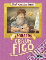 Leonardo era un figo libro