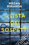 La lista dei sospetti libro di Miranda Megan