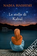 Le stelle di Kabul libro