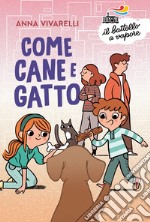 Come cane e gatto libro