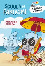 Scuola di fantasmi libro