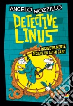 Detective Linus incredibilmente risolve un altro caso libro