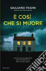 È così che si muore libro