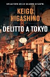 Delitto a Tokyo libro
