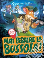 Mai perdere la bussola! Speciale orienteering libro