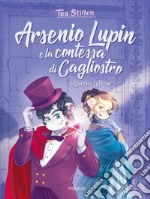 Arsenio Lupin e la contessa di Cagliostro di Leblanc Maurice libro