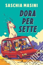 Dora per sette