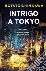 Intrigo a Tokyo libro