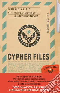 Cypher files. Il thriller game. Con QR Code