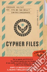 Cypher files. Il thriller game. Con QR Code libro