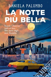 La notte più bella