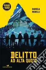 Delitto ad alta quota libro