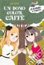 Un dono color caffè libro