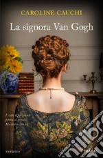 La signora Van Gogh libro