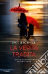 La verità tradita libro