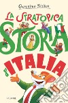 La stratopica storia d'Italia libro