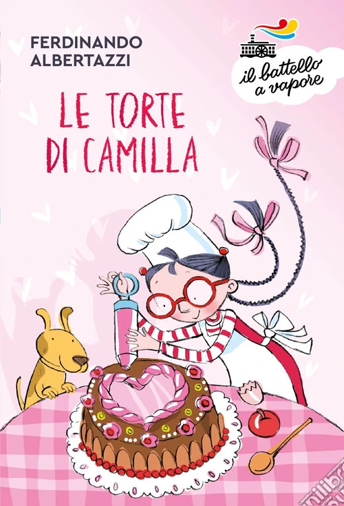 Le torte di Camilla. Ediz. a colori