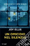 Un omicidio nel silenzio libro