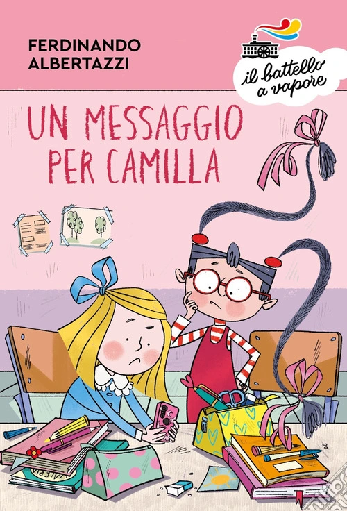 Un messaggio per Camilla. Ediz. a colori