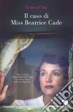 Il caso di Miss Beatrice Cade libro