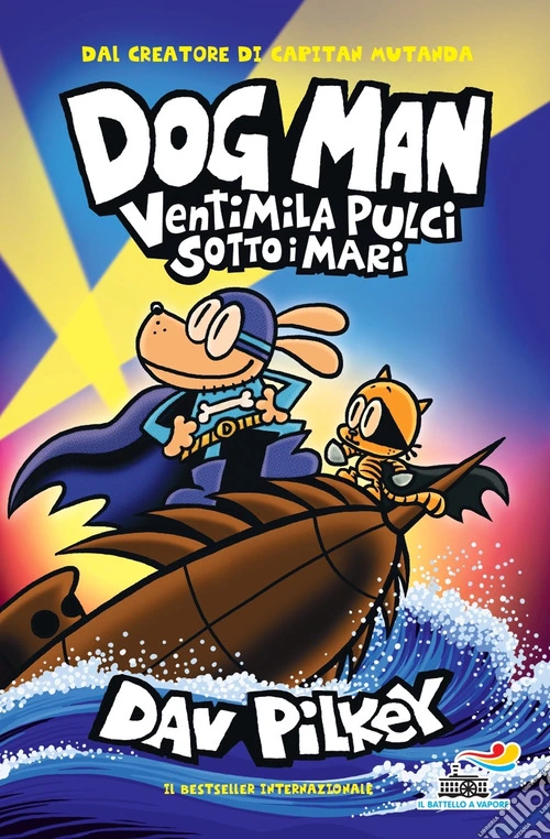 Dog Man. Ventimila pulci sotto i mari