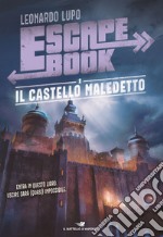 Escape Book - La prigione degli orrori - Edizioni Piemme