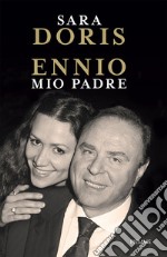 Ennio, mio padre