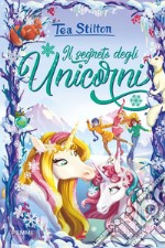 Il segreto degli unicorni libro