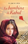 La bambina di Kabul libro