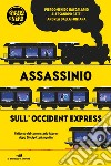 Assassinio sull'Occident Express libro