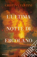 L'ultima notte di Ercolano