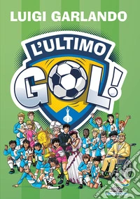 L'ultimo gol