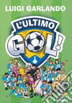 L'ultimo gol libro