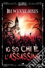 Io so chi è l'assassino. Dark libro