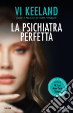 La psichiatra perfetta libro