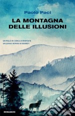 La montagna delle illusioni libro