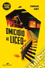 Omicidio al liceo libro