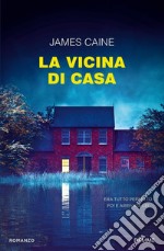 La vicina di casa libro